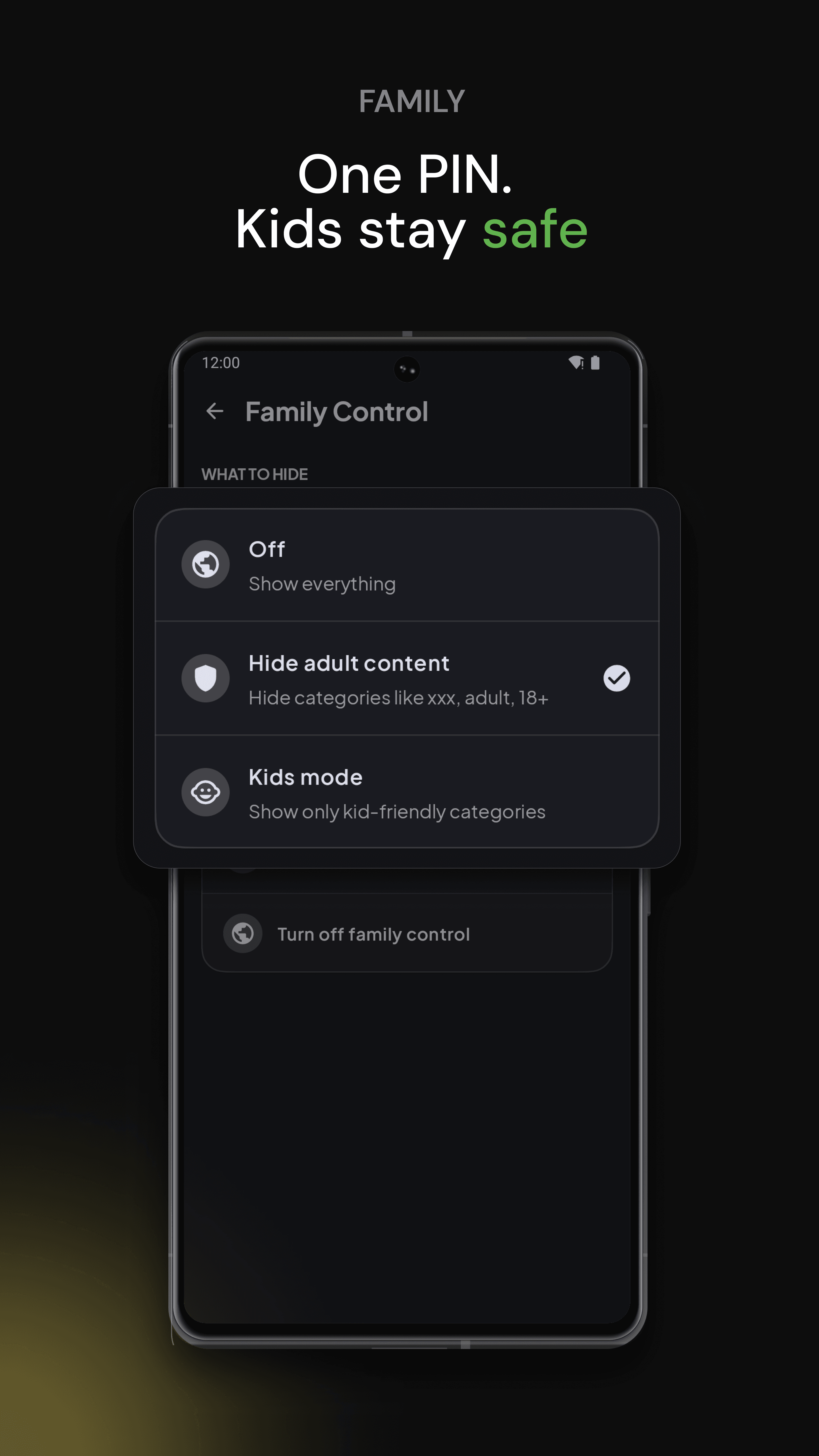Family: one PIN, kids stay safe